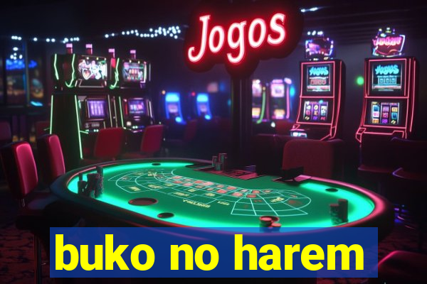 buko no harem